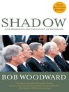 Shadow (eBook): Five Presidents And The Legacy Of Watergate